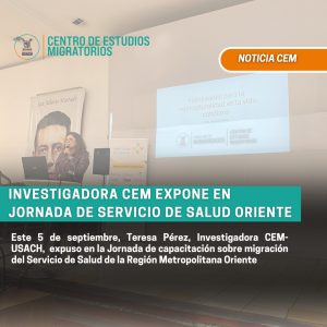 Jornada de capacitación sobre migración. Programa Migrantes del Servicio de Salud de la Región Metropolitana Oriente
