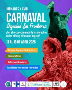 Carnaval Dignidad Sin Fronteras