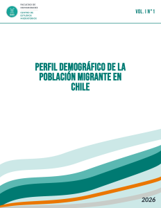 Vol. I N°1 — Perfil demográfico de la población migrante en Chile