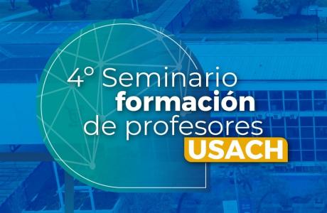 Beatriz Seguel participa en IV Seminario de Formación de Profesores USACH