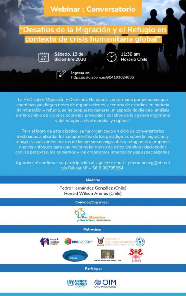CONVERSATORIO (WEBINAR) DESAFIOS DE LA MIGRACION Y EL REFUGIO EN CONTEXTO DE CRISIS HUMANITARIA GLOBAL