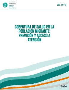 Vol. I N°13 – Cobertura de Salud en la Población Migrante: Previsión y Acceso a Atención